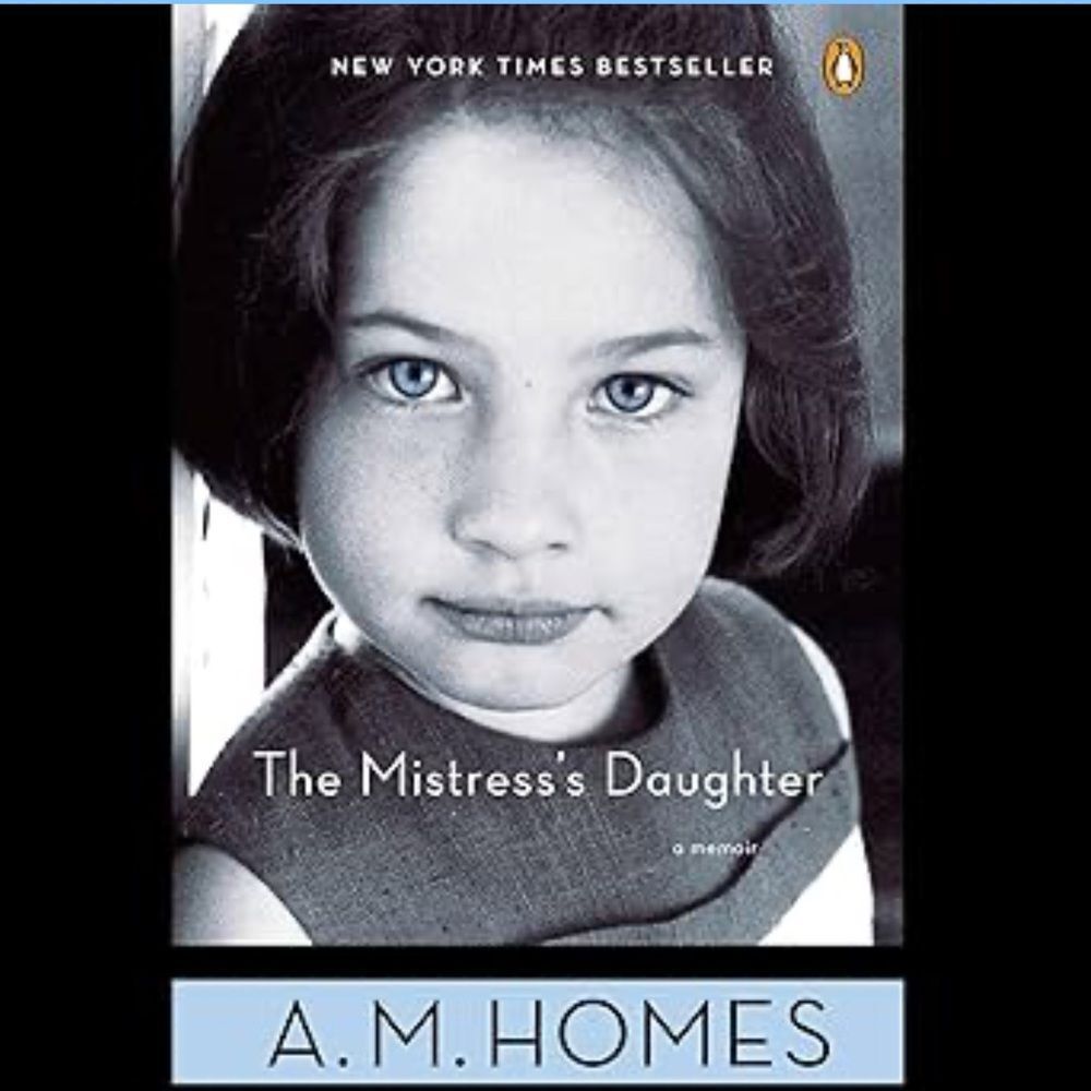 ‘The Mistress's Daughter' by A.M. Homes Audiobook!